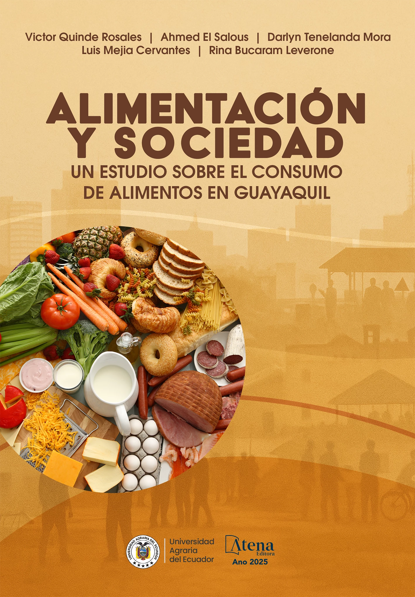 capa do ebook Alimentación y sociedad: un estudio sobre el consumo de alimentos en guayaquil